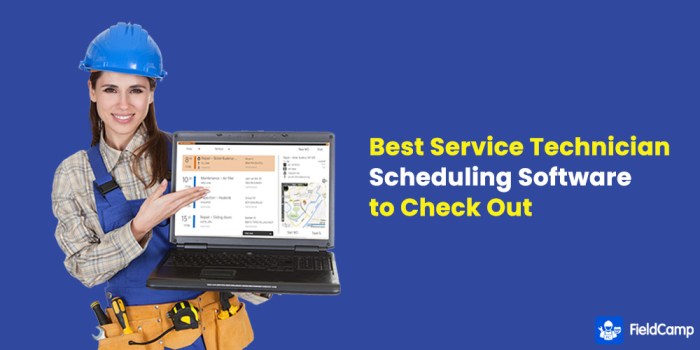 SERVICE TECH SCHEDULING SOFTWARE